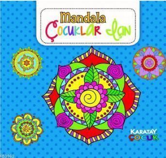 4e Boyama Kitabı Çocuklar İçin Mandala Mavi Karatay 978-605